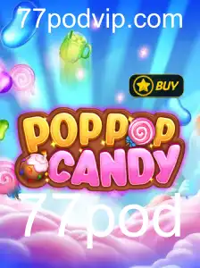 Descubra o Fascinante Mundo de POPPOPCANDY e 77pod